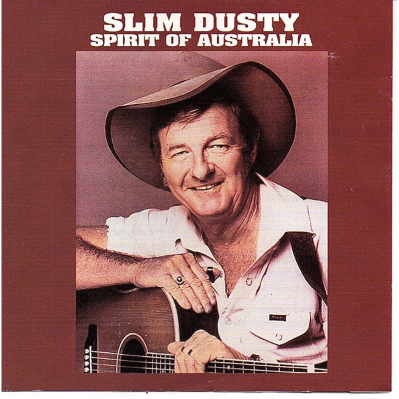 Slim Dusty – Spirit Of Australia (CD, Comp) (Very Good Plus (VG+))