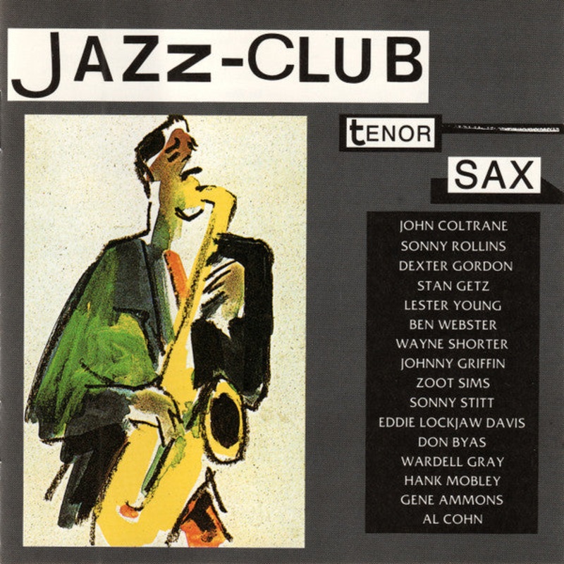Various – Jazz-Club  Tenor Sax (CD, Comp) (Very Good Plus (VG+))