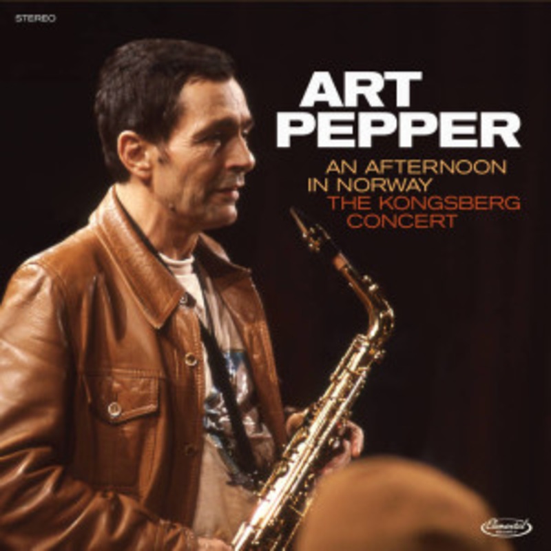 Art Pepper – An Afternoon In Norway: The Kongsberg Concert