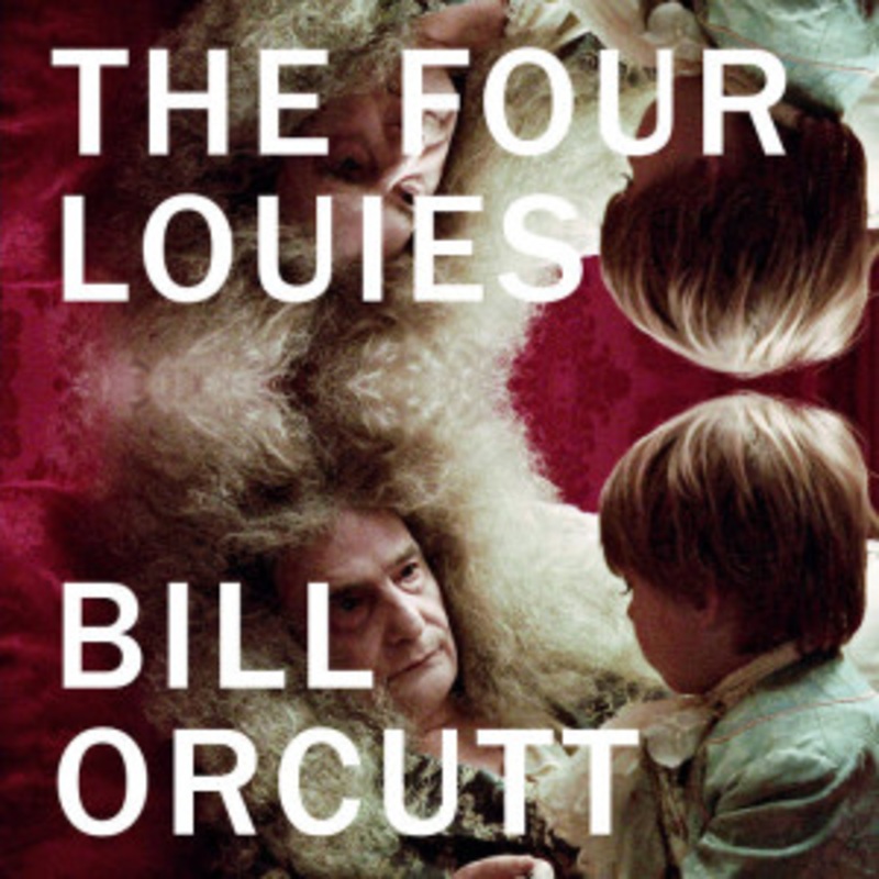 Bill Orcutt – The Four Louies