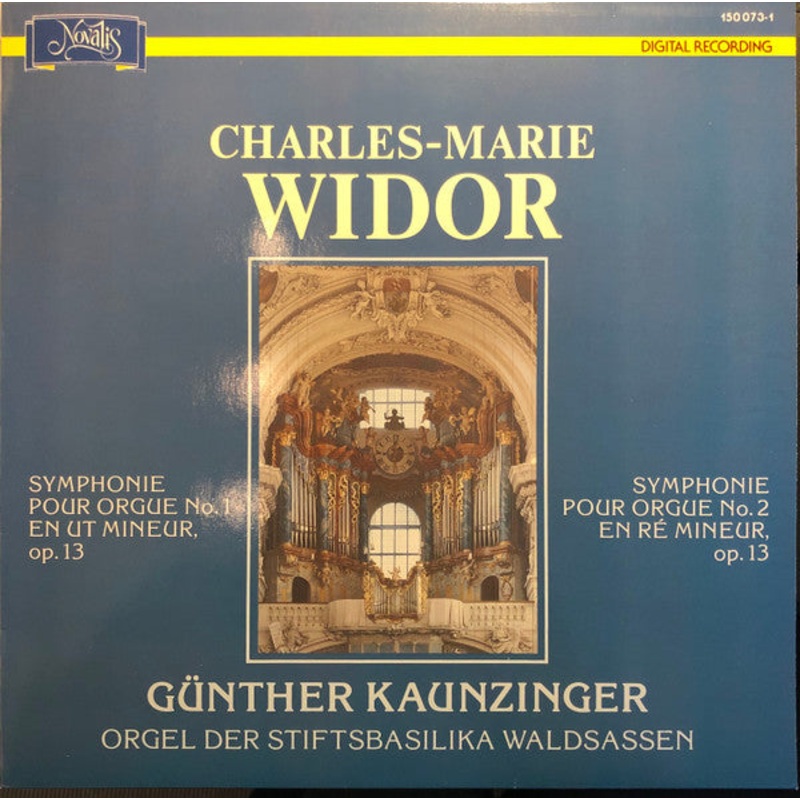 Charles-Marie Widor, Gnther Kaunzinger – Symphonie Pour Orgue No. 1 En Ut Mineur, Op. 13 – Symphonie Pour Orgue No. 2 En R Mineur, Op. 13 (LP) (Very Good Plus (VG+))
