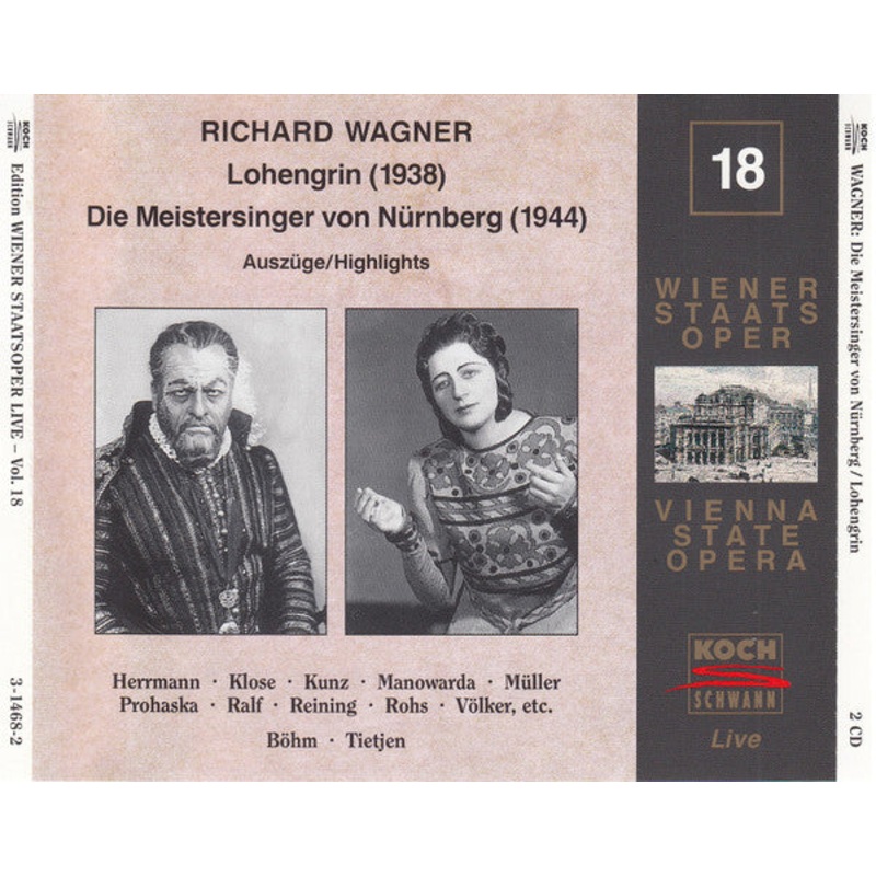Richard Wagner – Lohengrin (1938), Die Meistersinger Von Nrnberg (1944), Highlights – Edition Wiener Staatsoper Live Vol. 18 (2xCD, Comp, Mono, RM) (Very Good Plus (VG+))