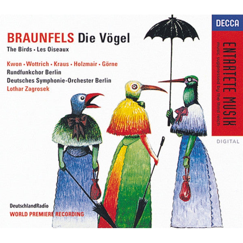 Braunfels*  Kwon*  Wottrich*  Kraus*  Holzmair*  Grne*  Rundfunkchor Berlin  Deutsches Symphonie-Orchester Berlin  Lothar Zagrosek – Die Vgel (2xCD, Album, RP, Uni + Box, Sli) (Mint (M))