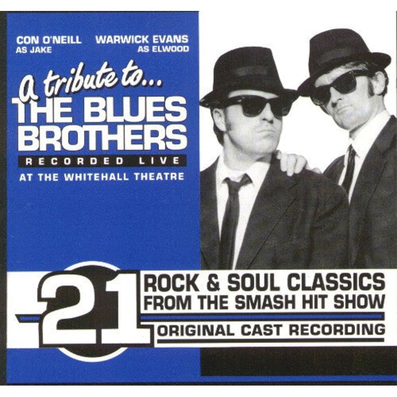 Con O’Neill & Warwick Evans – A Tribute To The Blues Brothers (Recorded Live At The Whitehall Theatre) (CD, Album, Mus) (Very Good Plus (VG+))