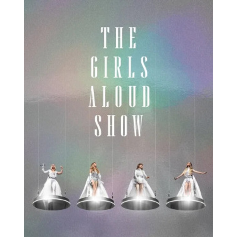 Girls Aloud – The Girls Aloud Show
