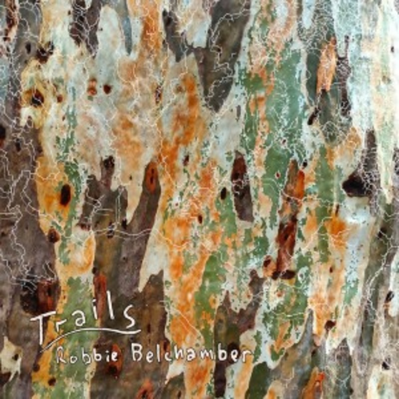 Robbie Belchamber – Trails