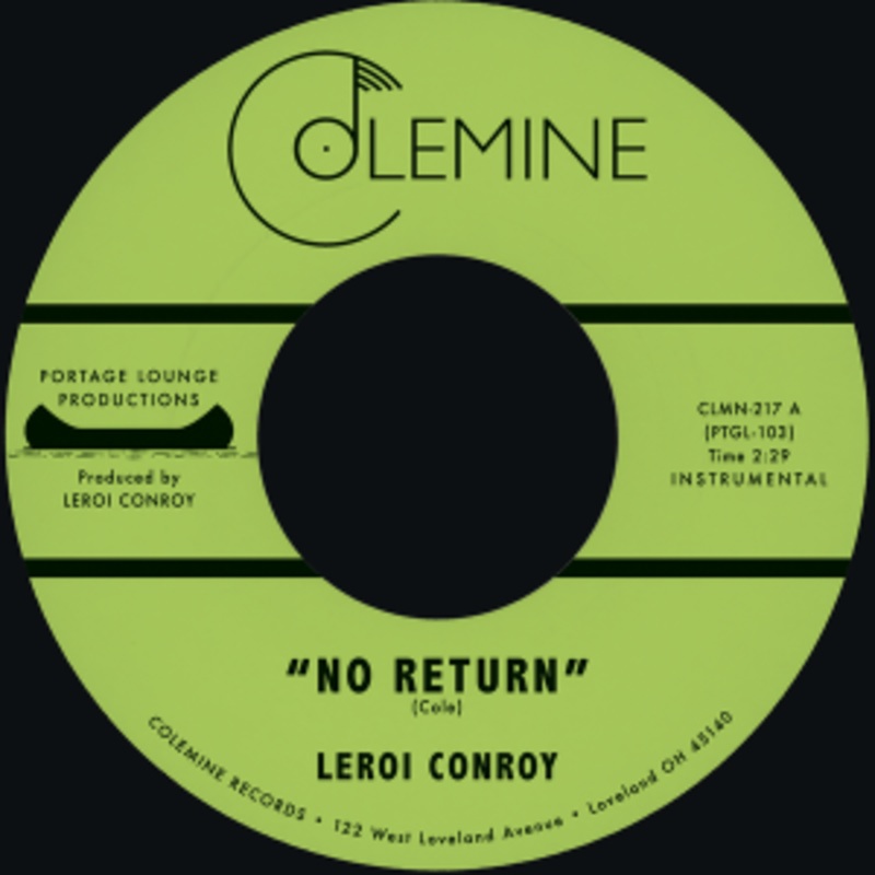 Leroi Conroy – No Return b/w Path Of Man