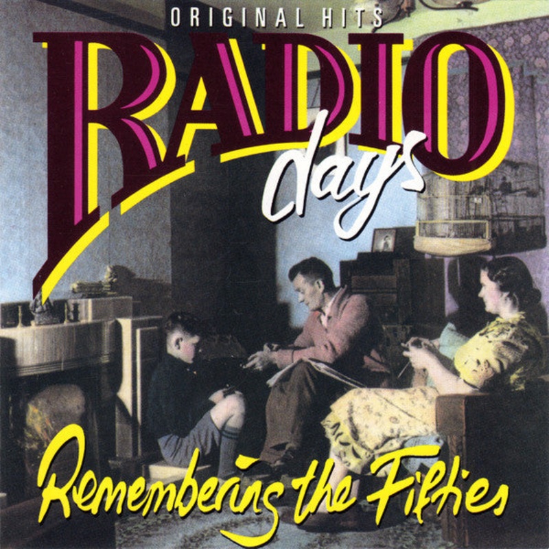 Various – Radio Days – Remembering The Fifties (CD, Comp) (Very Good Plus (VG+))