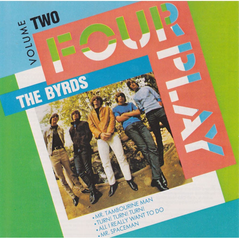 The Byrds – Four Play: Volume Two (CD, EP, Comp) (Very Good Plus (VG+))