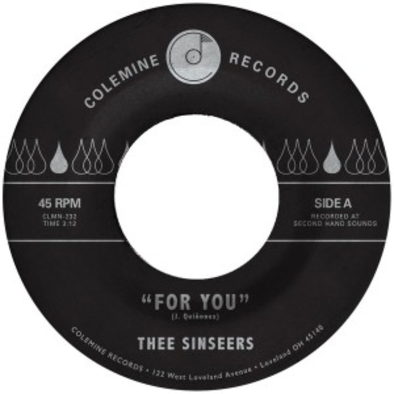 Thee Sinseers – For You / Si Lloraras (Blue Vinyl)