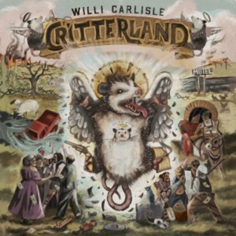 Willi Carlisle – Critterland
