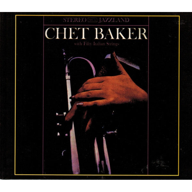Chet Baker – Chet Baker With Fifty Italian Strings (CD, Album, RE, RM) (Very Good Plus (VG+))