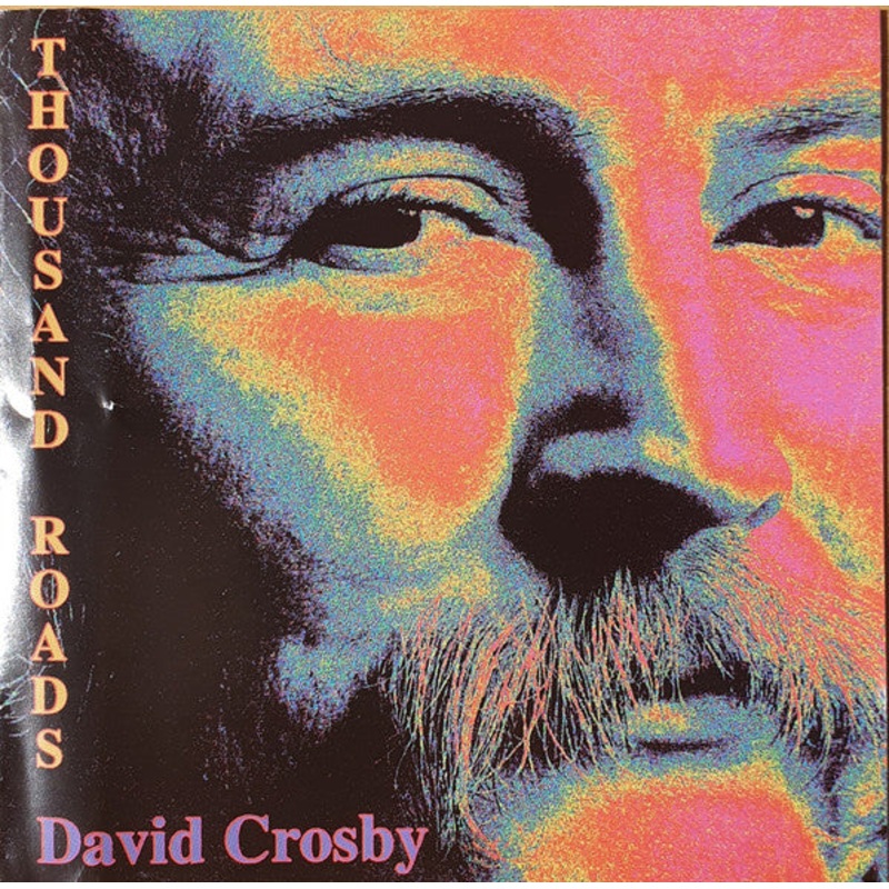 David Crosby – Thousand Roads (CD, Album) (Very Good Plus (VG+))