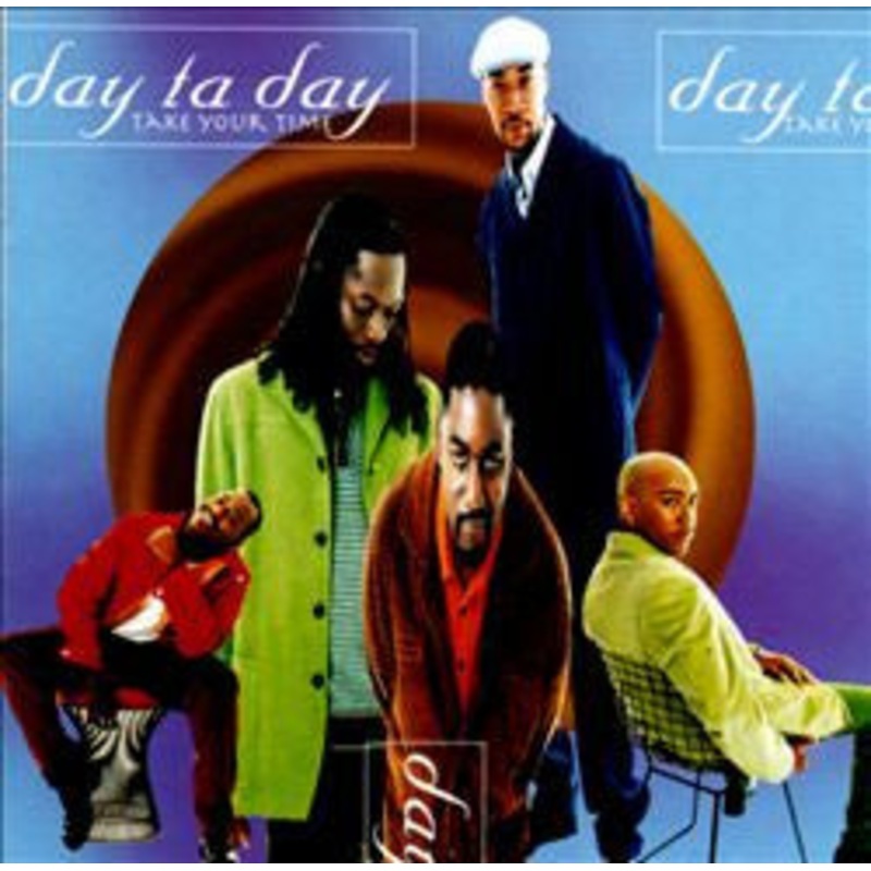 Day Ta Day – Take Your Time (CD, Album) (Very Good Plus (VG+))