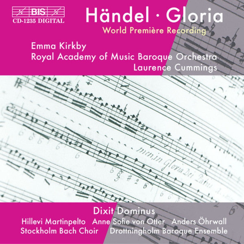 Hndel* – Emma Kirkby, Royal Academy of Music Baroque Orchestra, Laurence Cummings, Hillevi Martinpelto, Anne Sofie Von Otter, Anders hrwall, Stockholm Bach Choir, Drottningholm Baroque Ensemble* – Gloria / Dixit Dominus (CD, Album) (Near Mint (NM or M