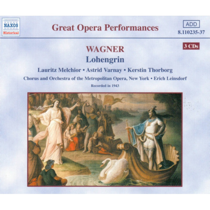 Richard Wagner – Lauritz Melchior  Astrid Varnay  Kerstin Thorborg  Metropolitan Opera Chorus And The Metropolitan Opera House Orchestra  Erich Leinsdorf – Lohengrin (3xCD, Album) (Very Good Plus (VG+))