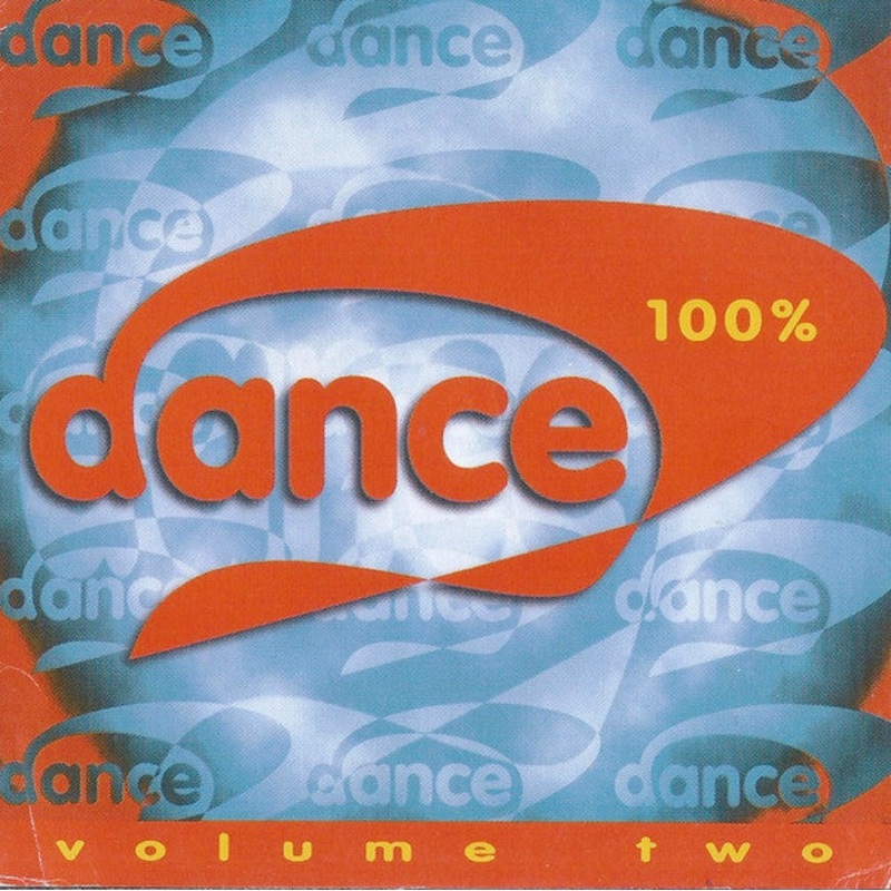 Various – 100% Dance Volume Two (CD, Comp) (Very Good Plus (VG+))