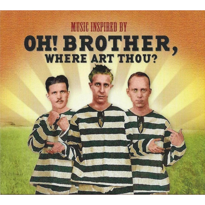Various – Music Inspired By Oh! Brother, Where Art Thou? (2xCD, Comp, RM, Sli) (Very Good Plus (VG+))