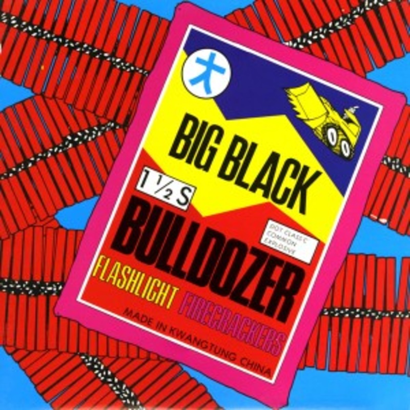 Big Black – Bulldozer