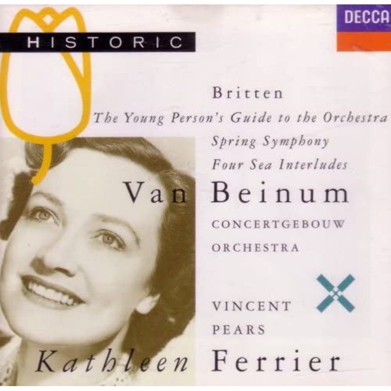 Benjamin Britten, Eduard van Beinum, Concertgebouworkest, Jo Vincent, Peter Pears, Kathleen Ferrier – The Young Person’s Guide To The Orchestra / Spring Symphony / Four Sea Interludes (CD, Comp, Mono, RM) (Very Good Plus (VG+))