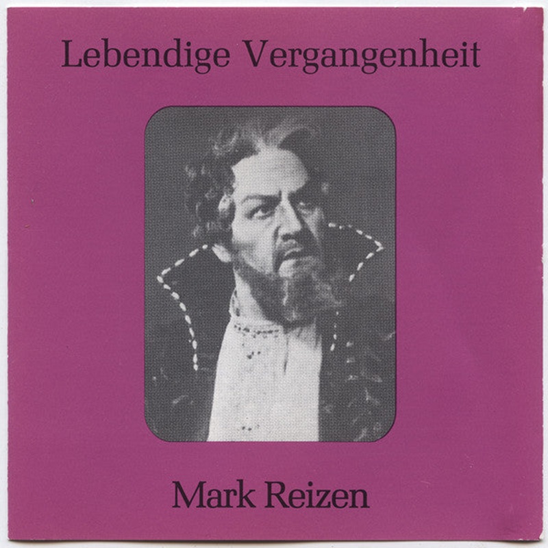 – Lebendige Vergangenheit – Mark Reizen (CD, Comp, Mono) (Very Good Plus (VG+))
