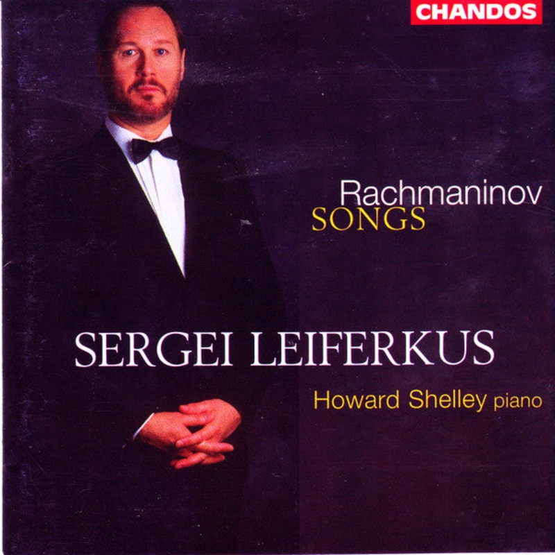 Sergei Vasilyevich Rachmaninoff – Sergei Leiferkus, Howard Shelley – Songs (CD, Album) (Mint (M))