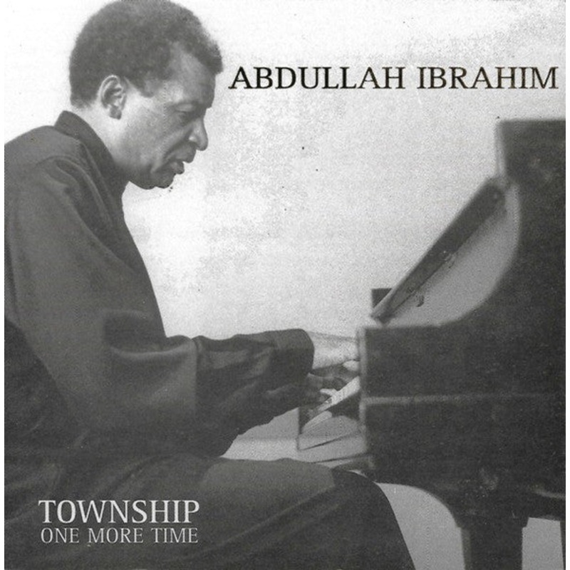 Abdullah Ibrahim – Township One More Time (CD, Album) (Very Good Plus (VG+))