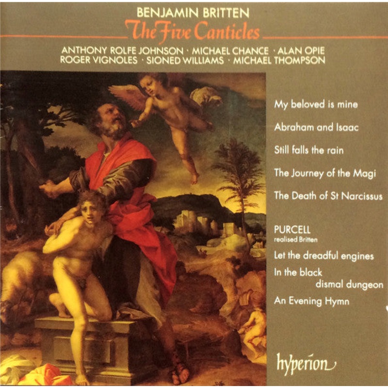 Benjamin Britten, Anthony Rolfe Johnson  Michael Chance  Alan Opie  Roger Vignoles  Sioned Williams  Michael Thompson  – The Five Canticles (CD) (Very Good Plus (VG+))