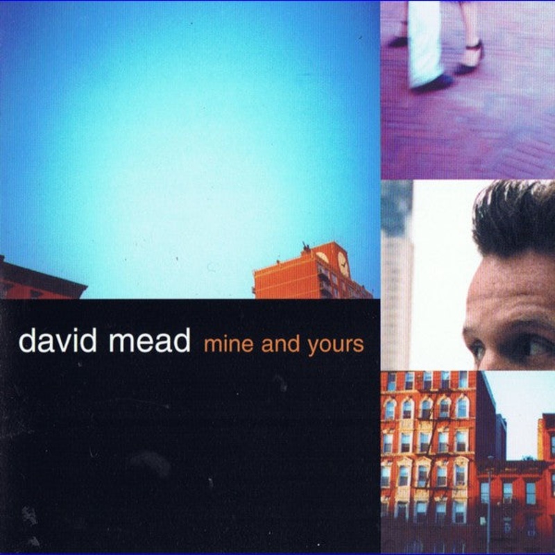 David Mead – Mine And Yours (CD, Album) (Very Good Plus (VG+))