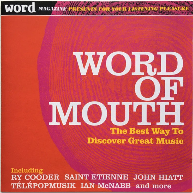 Various – Word Of Mouth (The Best Way To Discover Great New Music) (July 2005) (CD, Comp, Promo) (Good (G))