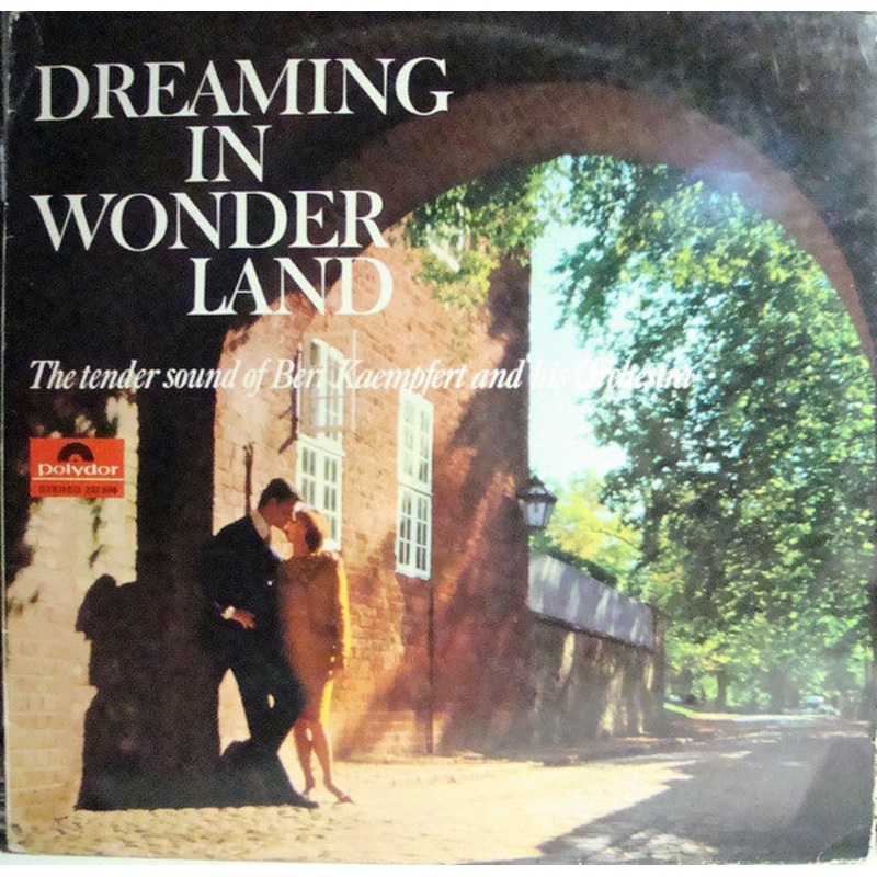 Bert Kaempfert & His Orchestra – Dreaming In Wonderland (LP, Album, RE) (Very Good Plus (VG+))