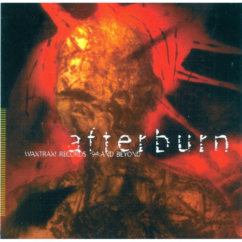 Various – Afterburn (WaxTrax! Records ’94 And Beyond) (CD, Comp) (Very Good Plus (VG+))