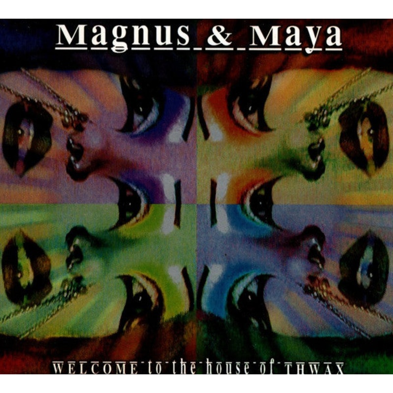 Magnus & Maya – Welcome To The House Of Thwax (CD, Single) (Very Good Plus (VG+))