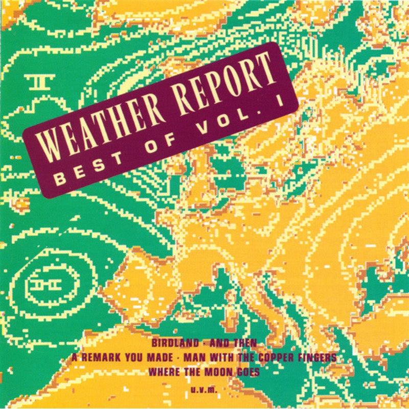 Weather Report – Best Of Weather Report Vol. 1 (CD, Comp) (Good (G))