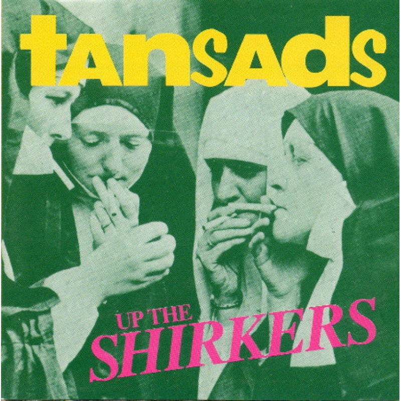 The Tansads – Up The Shirkers (CD, Album) (Very Good (VG))
