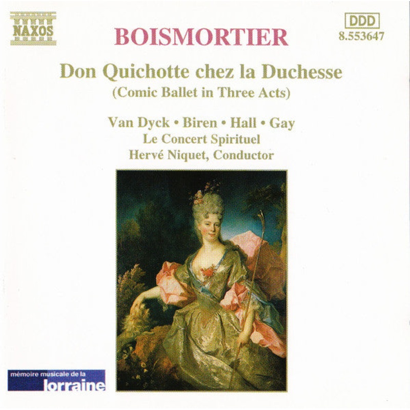 Joseph Bodin de Boismortier – Stephan Van Dyck  Richard Biren  Meredith Hall  Paul Gay , Le Concert Spirituel, Herv Niquet – Don Quichotte Chez La Duchesse (Comic Ballet In Three Acts) (CD) (Mint (M))