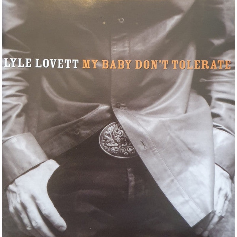 Lyle Lovett – My Baby Don’t Tolerate (CD, Album) (Very Good Plus (VG+))