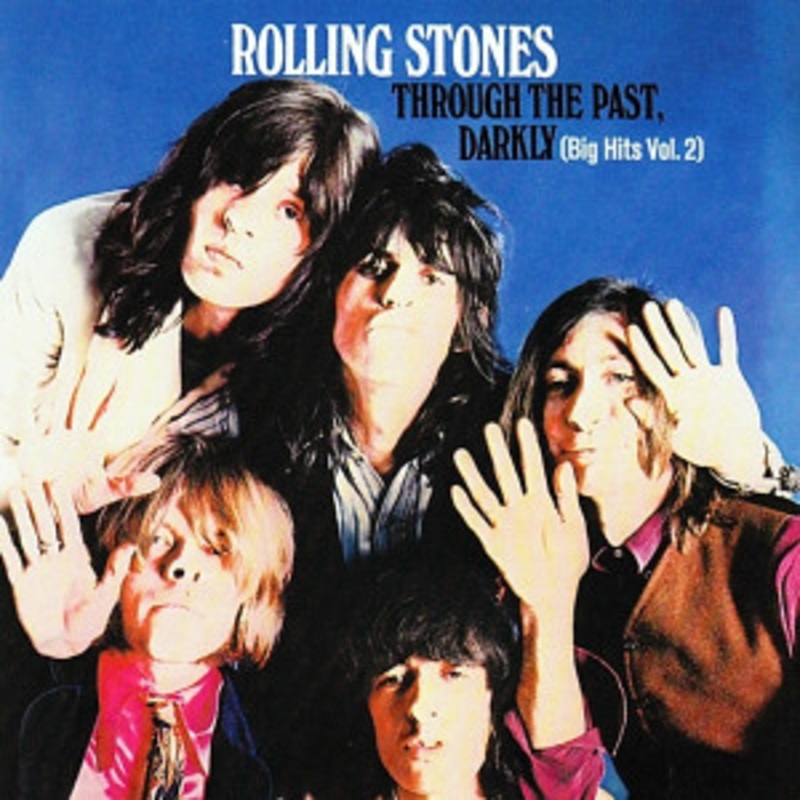 The Rolling Stones – Through the Past, Darkly (Big Hits Vol. 2)