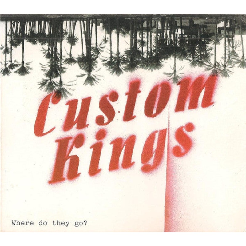 Custom Kings – Where Do They Go? (CD, MiniAlbum) (Very Good Plus (VG+))