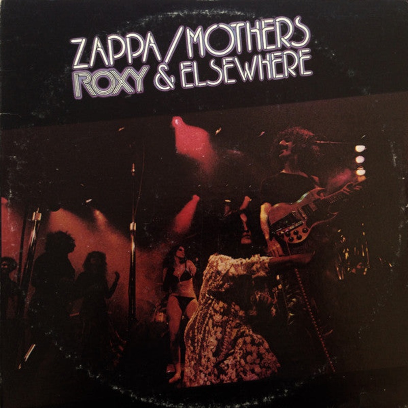 Frank Zappa / The Mothers – Roxy & Elsewhere (2xLP, Album, San) (Very Good Plus (VG+))