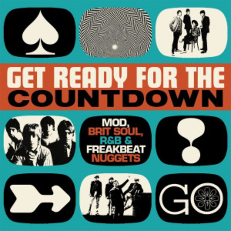 Various – Get Ready for the Countdown: Mod, Brit Soul, R&B & Freakbeat Nuggets