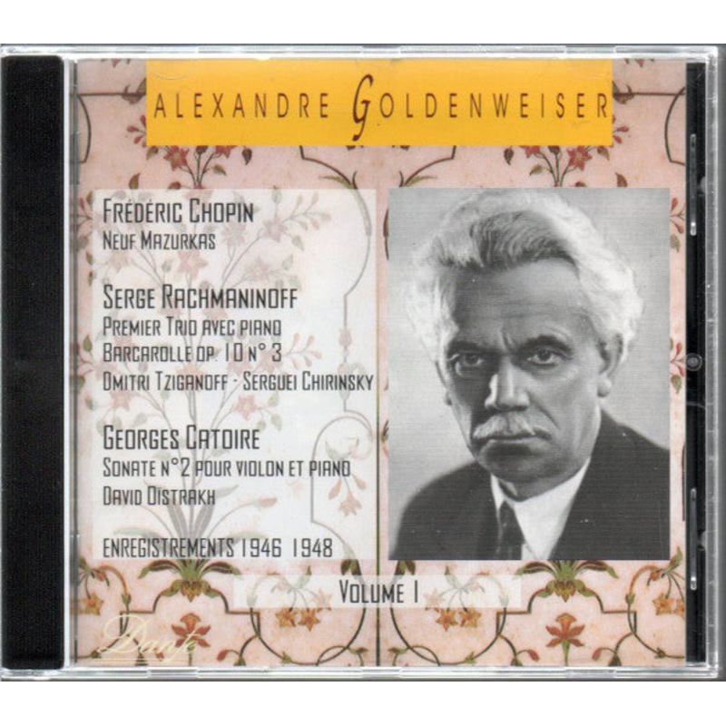 Alexander Goldenweiser – Frdric Chopin / Sergei Vasilyevich Rachmaninoff / Georgy Catoire – Alexandre Goldenweiser (Volume I): Neuf Mazurkas / Piano Trio; Barcarolle / Sonate N2 (CD, Album, Comp) (Mint (M))