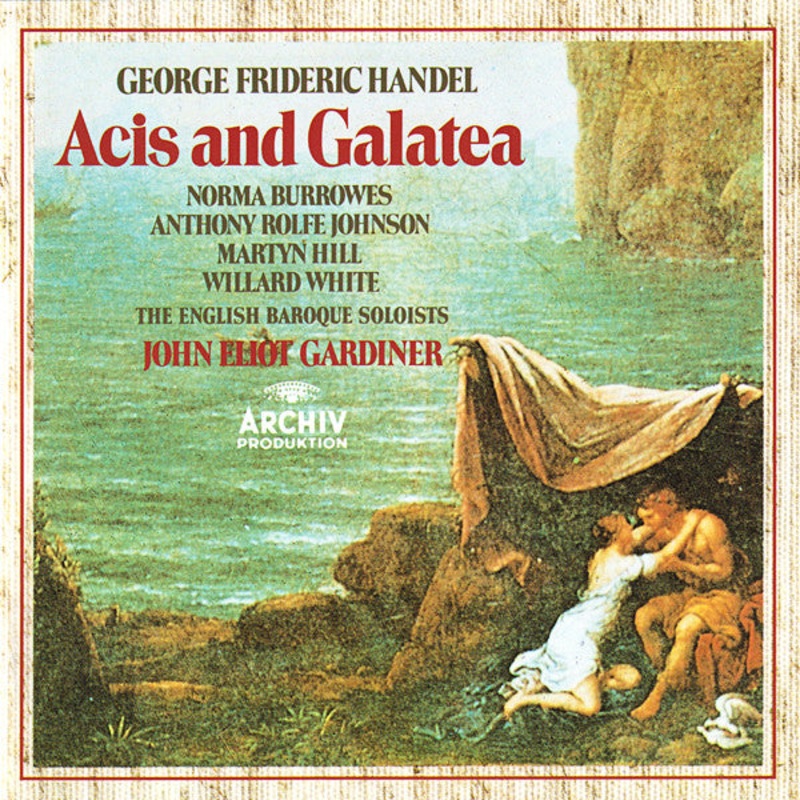 Georg Friedrich Hndel – Norma Burrowes, Anthony Rolfe Johnson, Martyn Hill, Willard White, The English Baroque Soloists, John Eliot Gardiner – Acis And Galatea (2xCD, Album, RE) (Very Good Plus (VG+))