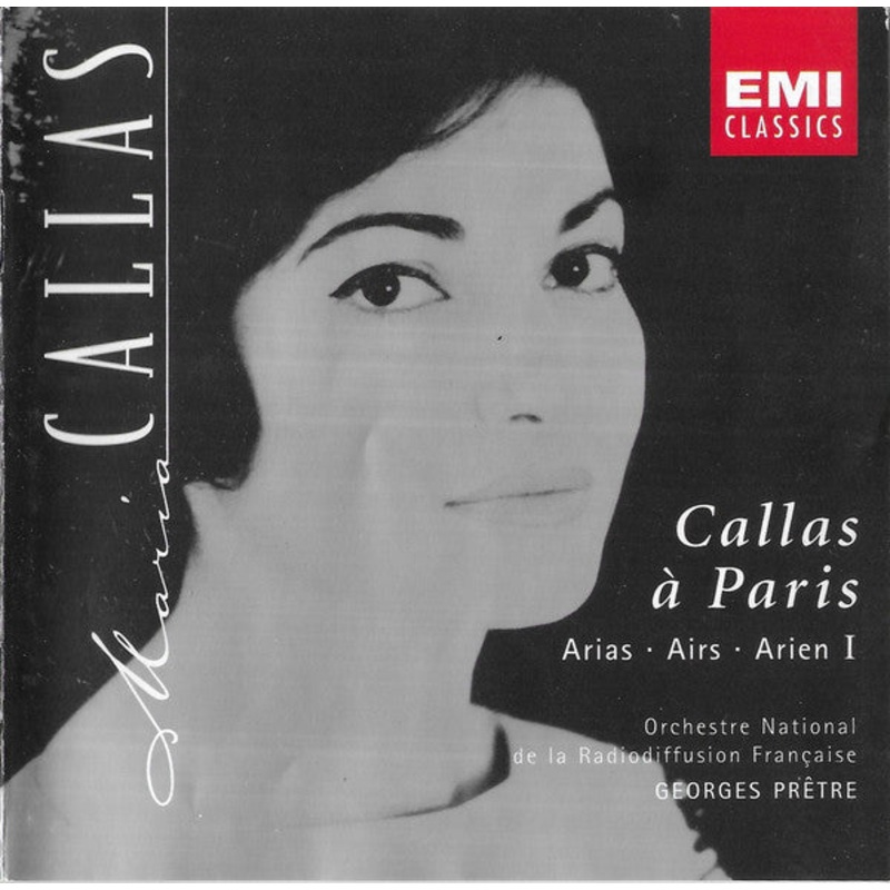 Maria Callas – Orchestre National De La R.T.F., Georges Prtre – Callas  Paris, Arias I (CD, Album, M/Print, RE, RM) (Mint (M))