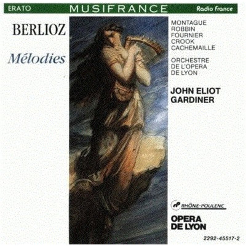 Hector Berlioz  Diana Montague, Catherine Robbin, Brigitte Fournier, Howard Crook, Gilles Cachemaille, Orchestre De L’Opra De Lyon, John Eliot Gardiner – Mlodies (CD, Album) (Very Good Plus (VG+))
