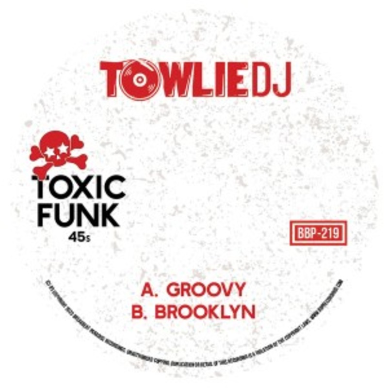 Towlie DJ – Toxic Funk 45s Vol 11