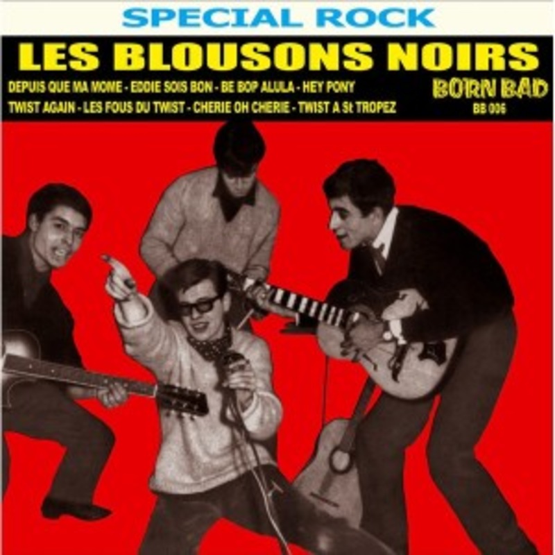 Les Blousons Noirs – Les Blousons Noirs 1961-1962