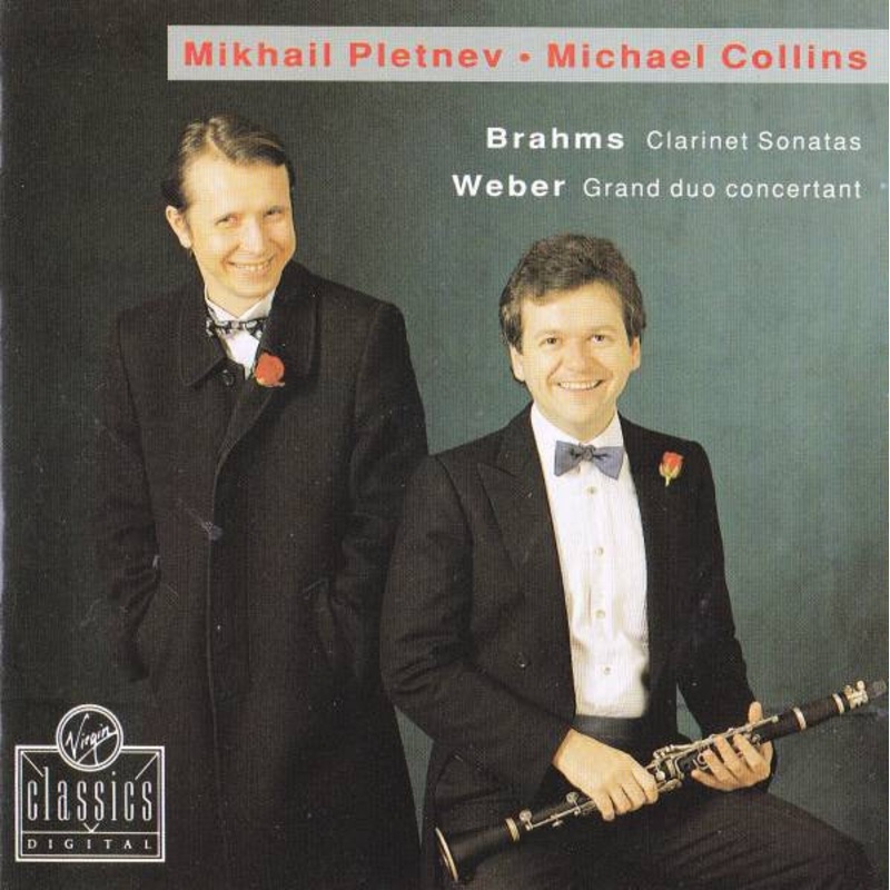 Mikhail Pletnev  Michael Collins , Johannes Brahms, Carl Maria von Weber – Clarinet Sonatas, Grand Duo Concertant (CD, Album) (Very Good Plus (VG+))