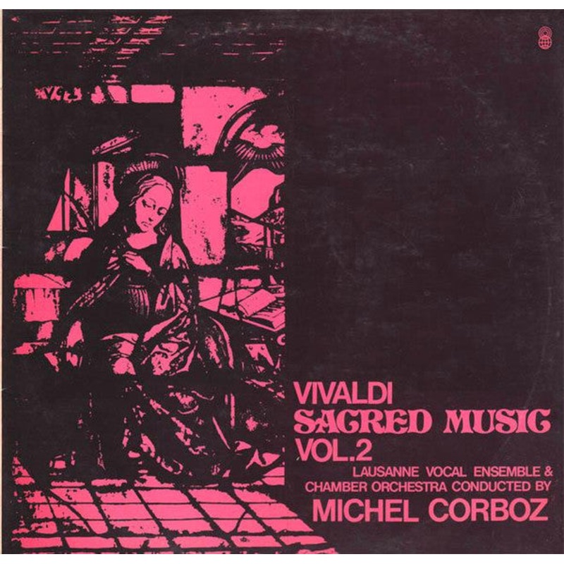 Antonio Vivaldi / Ensemble Vocal De Lausanne & Orchestre De Chambre De Lausanne Conducted By Michel Corboz – Sacred Music, Volume 2 (LP, Album, Club) (Very Good Plus (VG+))