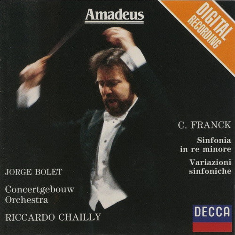 Csar Franck, Riccardo Chailly, Jorge Bolet, Concertgebouworkest – Sinfonia In Re Minore – Variazioni Sinfoniche (CD, Album, RE) (Very Good Plus (VG+))